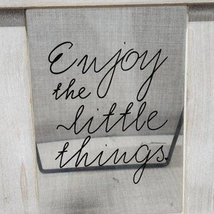 Like New!! Cute !! Wooden White Fence Sign Stand "Enjoy the Little Things"